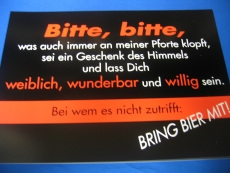 Bitte, bitte...  weiblich und willig (Türschild)