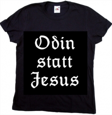 Odin statt Jesus (T-Hemd für Frauen)