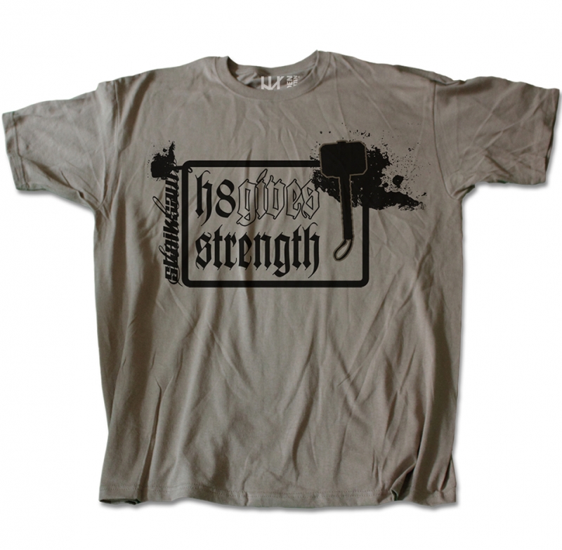 H8 gives strength (T-Shirt)