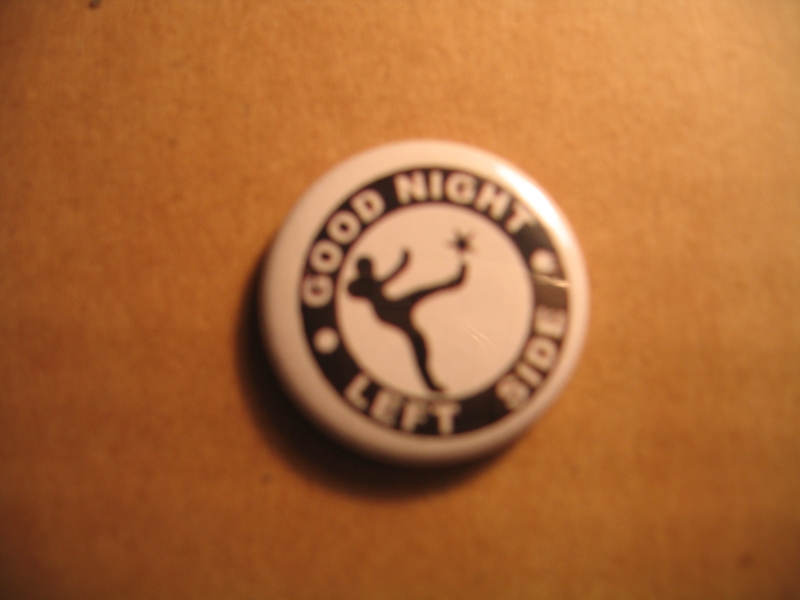 Good Night left side / Anti-Antifa  (Button)