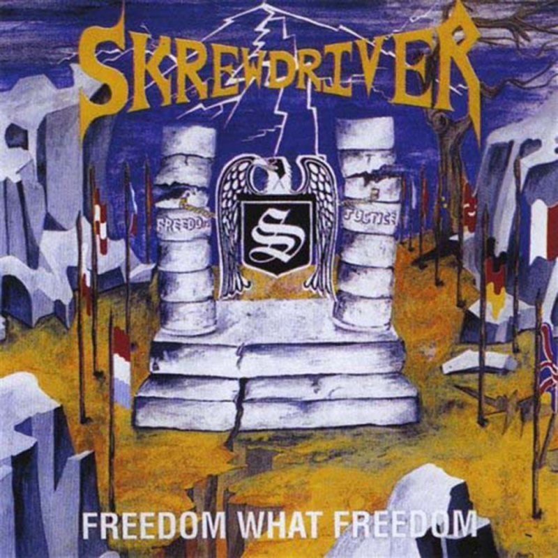 Skrewdriver - Freedom what Freedom CD
