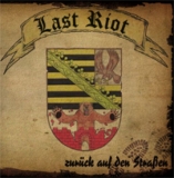 LAST RIOT - Zurück auf den Straßen Digi-CD