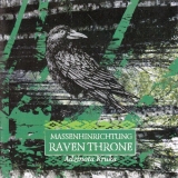 Massenhinrichtung / Raven Throne - Adzinota Kruka CD
