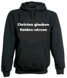 Christen glauben - Heiden wissen (KaPu)