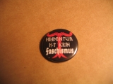Heidentum ist kein Faschismus (Button)