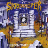 Skrewdriver - Freedom what Freedom CD
