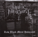 Satanic Holocaust - Raw Black Metal Holocaust CD