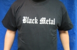 Black Metal  T-Shirt